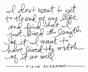 diane ackerman quote life